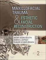 Maxillofacial Trauma & Esthetic Facial Reconstruction