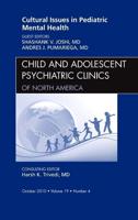 Cultural Issues in Pediatric Mental Health