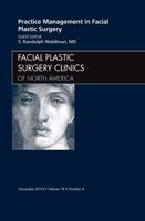 Practice Management for Facial Plastic Surgery