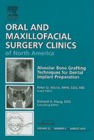 Alveolar Bone Grafting Techniques in Dental Implant Preparation