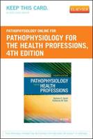 Pathophysiology Online for Pathophysiology for the Health Professions
