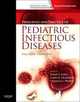 Principles and Practice of Pediatric Infectious Disease