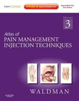 Atlas of Pain Management Injection Techniques