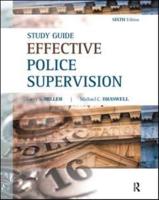 Effective Police Supervision. Study Guide