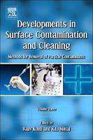 Developments in Surface Contamination and Cleaning. Volume 3 Methods for Removal of Particle Contaminants