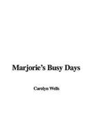 Marjorie&#39;s Busy Days