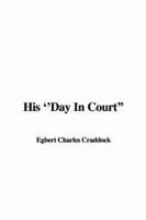 His Day In Court