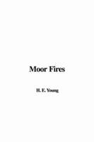 Moor Fires