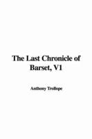 The Last Chronicle of Barset, V1