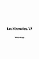 Les Miserables, V5