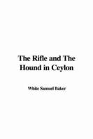 The Rifle and the Hound in Ceylon