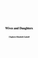 Wives and Daughters