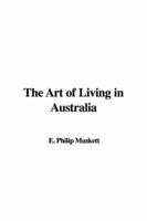 The Art of Living in Australia