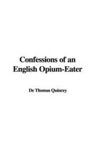 Confessions of an English Opium-eater