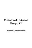 Critical and Historical Essays, V1