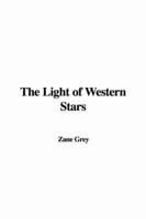 The Light of the Western Stars