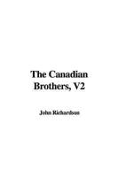 The Canadian Brothers, V2