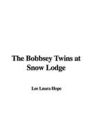 The Bobbsey Twins at Snow Lodge