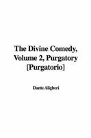 The Divine Comedy, Volume 2, Purgatory [Purgatorio]