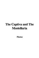 The Captiva and the Mostellaria