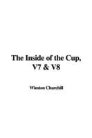 The Inside of the Cup, V7 &amp; V8