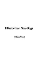 Elizabethan Sea-Dogs