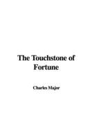 The Touchstone of Fortune