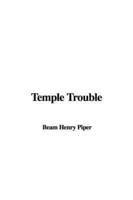 Temple Trouble