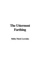 The Uttermost Farthing