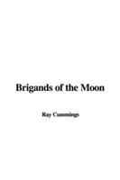 Brigands of the Moon