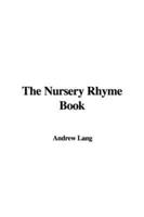 The Nursery Rhyme Book