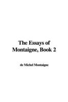 The Essays of Montaigne