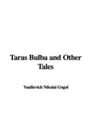 Taras Bulba and Other Tales