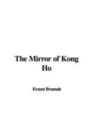 The Mirror of Kong Ho