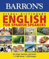 Barron's Visual Dictionary English for Spanish Speakers