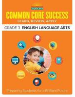 Barron's Common Core Success. Grade 3 ELA Workbook
