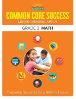 Barron's Common Core Success. Grade 3 Math Workbook