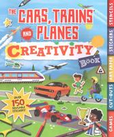 The Cars, Trains, and Planes Creativity Book