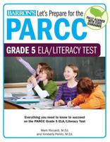 Let's Prepare for the PARCC Grade 5 ELA/Literacy Test