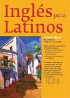 Inglés Para Latinos. Primer Nivel