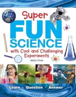 Super Fun Science