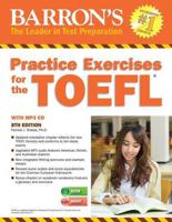 Practice Exercises for the TOEFL