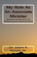 My Role As An Associate Minister