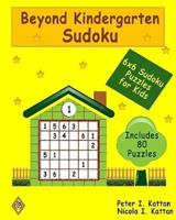 Beyond Kindergarten Sudoku