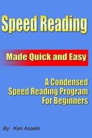 Speed Reading Made Quick and Easy