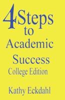 4 Steps To Academic Success: How To Study Without Wasting Time