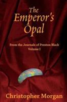 The Emperor's Opal