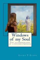 Windows of My Soul