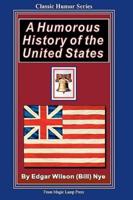 A Humorous History of the United States