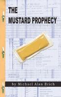 The Mustard Prophecy